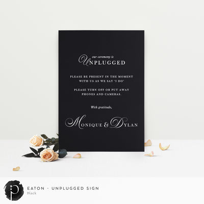 Eaton - Unplugged Ceremony Sign