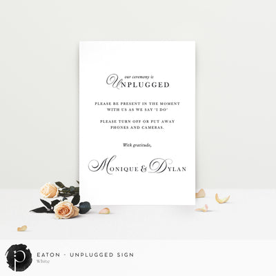 Eaton - Unplugged Ceremony Sign