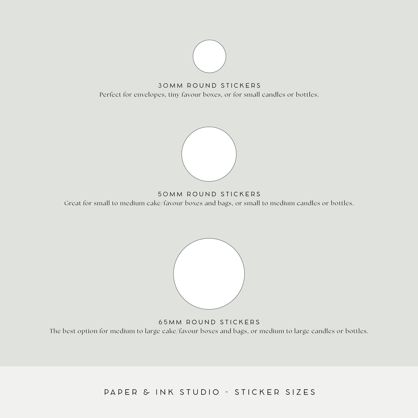 An example of round sticker sizes that you can purchase from Paper and Ink Studio