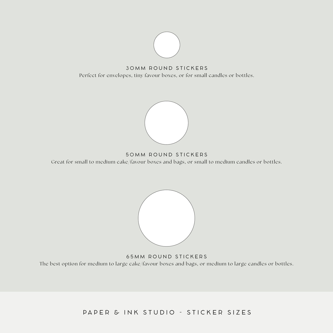 An example of round sticker sizes that you can purchase from Paper and Ink Studio