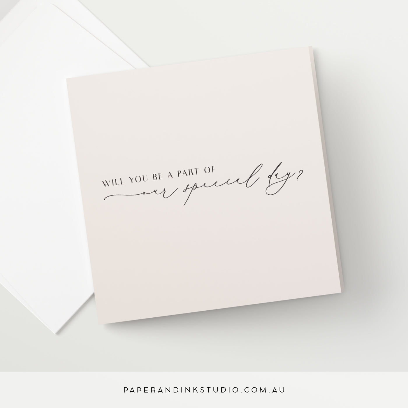 Will You Be A Part Of Our Special Day Card - Silk