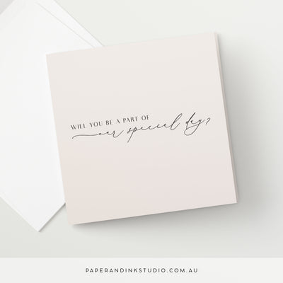 Will You Be A Part Of Our Special Day Card - Silk